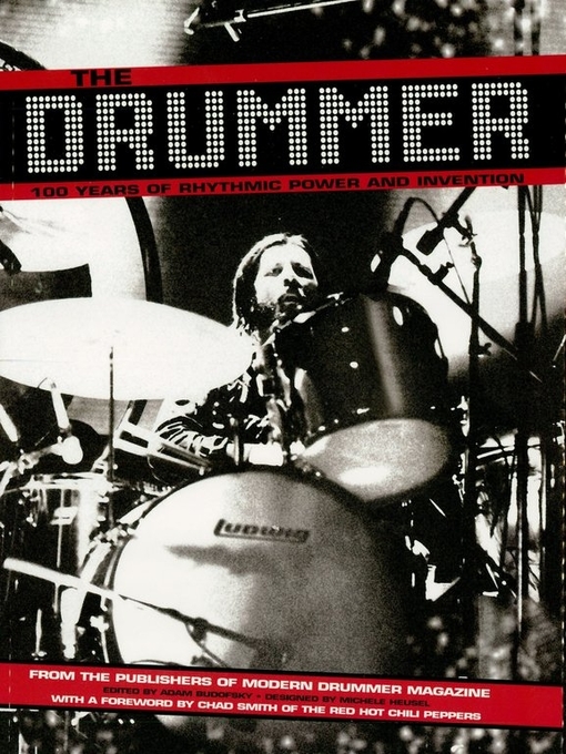 Title details for The Drummer by Editors of Modern Drummer Magazine - Available